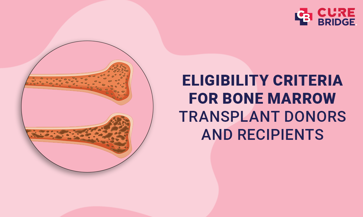 Eligibility Criteria for Bone Marrow Transplant Donors and Recipients